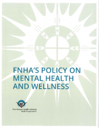 FNHA Policy on Mental Health and Wellness_07_2019